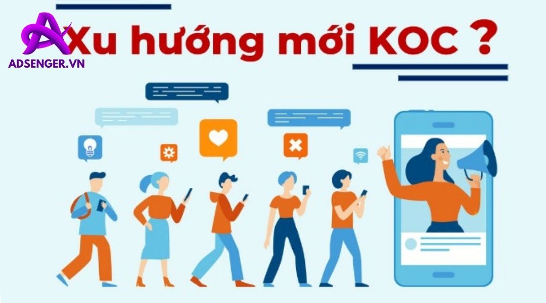 Tìm hiểu khái niệm KOC là gì?