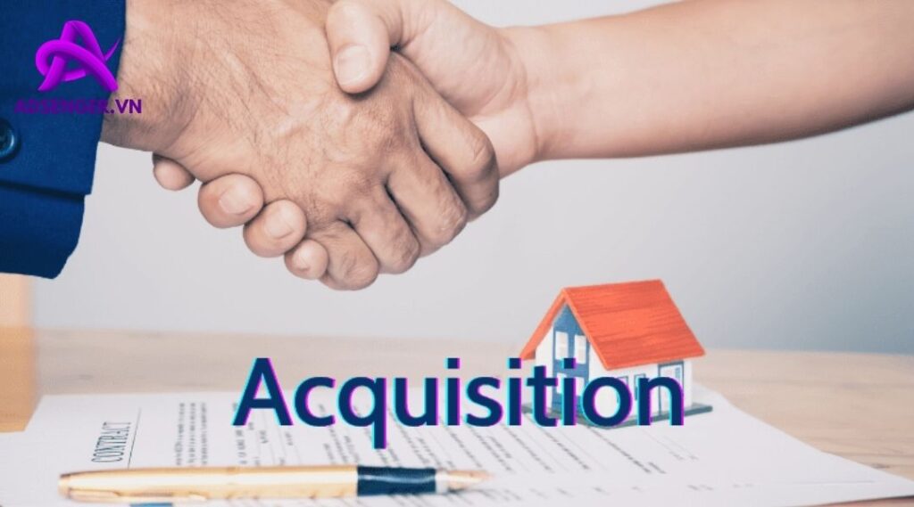 Giải Mã Chi Tiết Thuật Ngữ Acquisition Là Gì?